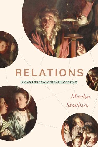 Бумажная книга «Relations: An Anthropological Account», автор Мэрилин Стратерн - фото №1