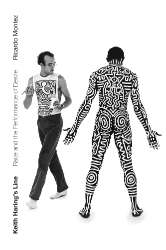 Бумажная книга «Keith Haring's Line: Race and the Performance of Desire», автор Рикардо Монтес - фото №1