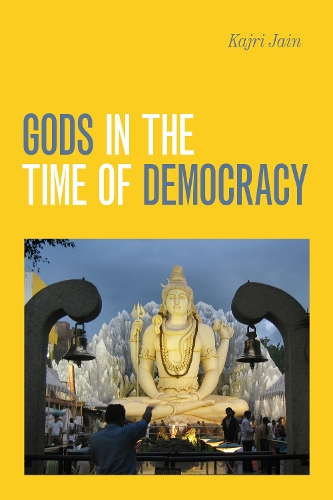 Паперова книга «Gods in the Time of Democracy», автор Каджрі Джайн - фото №1