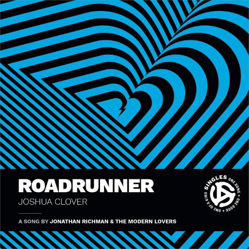 Паперова книга «Roadrunner», автор Джошуа Кловер - фото №1