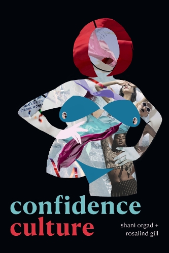Бумажная книга «Confidence Culture», авторов Розалинд Гилл, Шани Оргад - фото №1