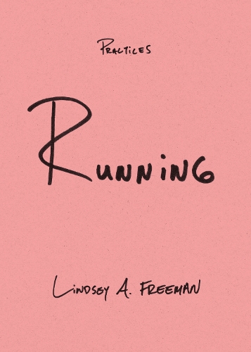 Паперова книга «Running», автор Ліндсі А. Фріман - фото №1