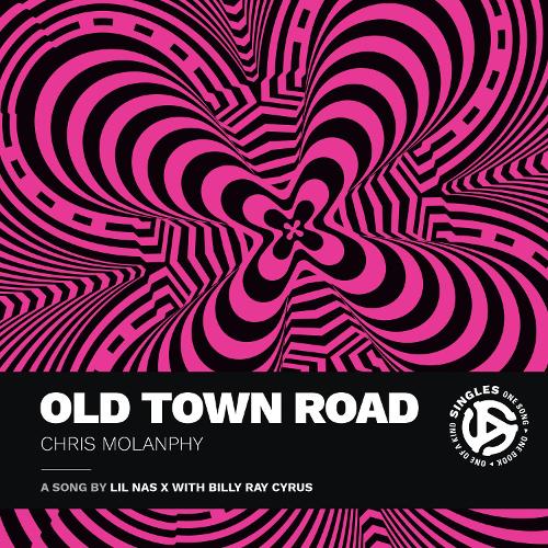 Бумажная книга «Old Town Road», автор Крис Моланфи - фото №1