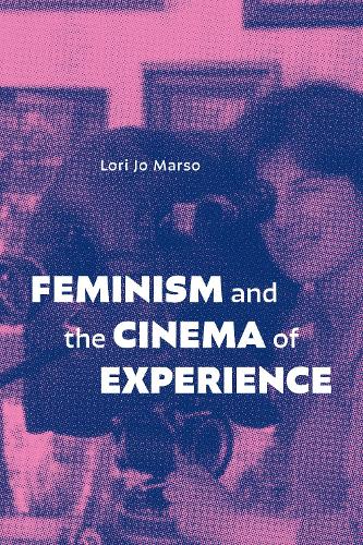Бумажная книга «Feminism and the Cinema of Experience», автор Лори Джо Марсо - фото №1