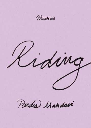 Паперова книга «Riding», автор Пардіс Махдаві - фото №1