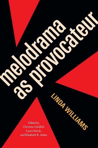 Бумажная книга «Melodrama As Provocateur», автор Линда Уильямс - фото №1