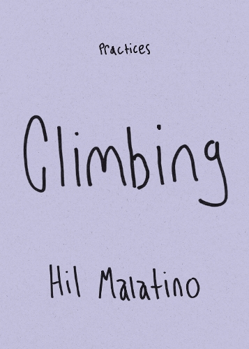 Paper book «Climbing», author Hil Malatino - фото №1