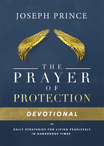 Паперова книга «Daily Readings From the Prayer of Protection: 90 Devotions for Living Fearlessly», автор Джозеф Принс - фото №1