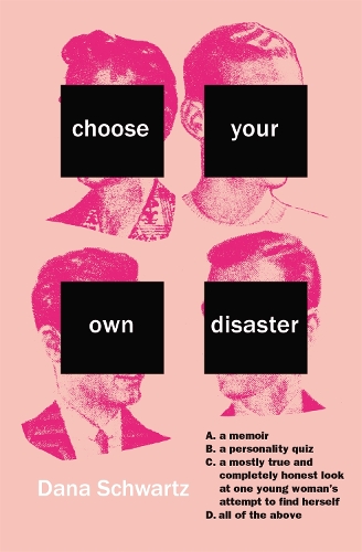 Паперова книга «Choose Your Own Disaster», автор Дана Шварц - фото №1
