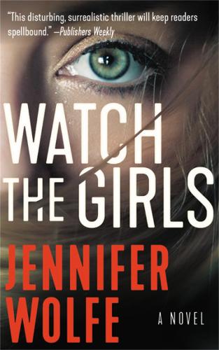 Бумажная книга «Watch the Girls», автор Дженнифер Вулф - фото №1