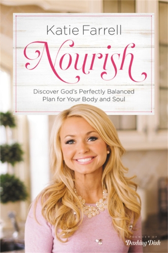 Бумажная книга «Nourish: Discover God's Perfectly Balanced Plan for Your Body and Soul», автор Кэти Фаррелл - фото №1