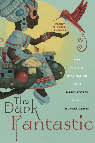 Бумажная книга «The Dark Fantastic: Race and the Imagination from Harry Potter to the Hunger Games», автор Эбони Элизабет Томас - фото №1