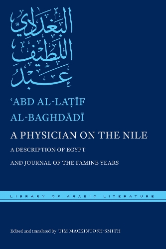 Бумажная книга «A Physician on the Nile: A Description of Egypt and Journal of the Famine Years», автор Абд аль-Латиф аль-Багдади - фото №1