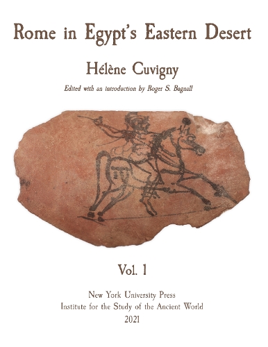 Паперова книга «Rome in Egypt's Eastern Desert: Volume One», автор Елен Кювіньї - фото №1