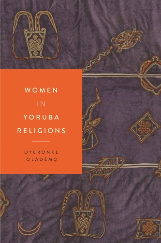 Бумажная книга «Women in Yoruba Religions», автор Ойеронке Оладемо - фото №1