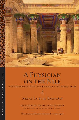Бумажная книга «A Physician on the Nile: A Description of Egypt and Journal of the Famine Years», автор Абд аль-Латиф аль-Багдади - фото №1