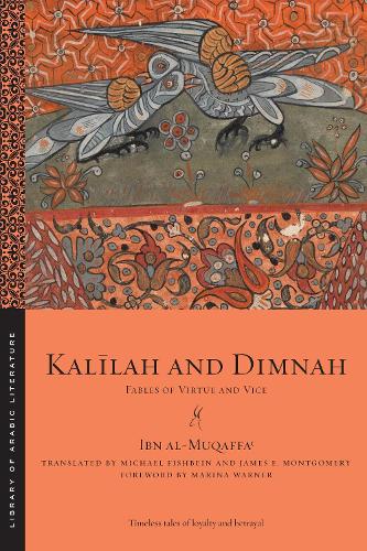 Бумажная книга «Kalīlah and Dimnah: Fables of Virtue and Vice», автор Ибн аль-Мукаффаʿ - фото №1