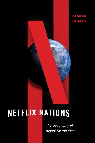 Бумажная книга «Netflix Nations: The Geography of Digital Distribution», автор Рамон Лобато - фото №1