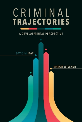 Бумажная книга «Criminal Trajectories: A Developmental Perspective», авторов Дэвид М. Дэй, Маргит Визнер - фото №1