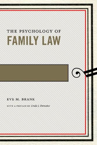 Бумажная книга «The Psychology of Family Law», автор Ева М. Бранк - фото №1