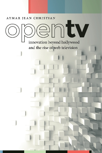 Бумажная книга «Open TV: Innovation beyond Hollywood and the Rise of Web Television», автор Аймар Жан Кристиан - фото №1