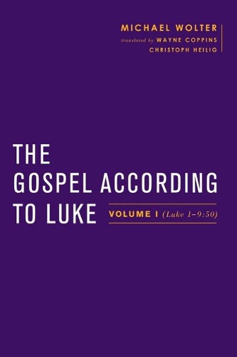 Паперова книга «The Gospel According to Luke: Volume I (Luke 1-9:50)», автор Майкл Волтер - фото №1