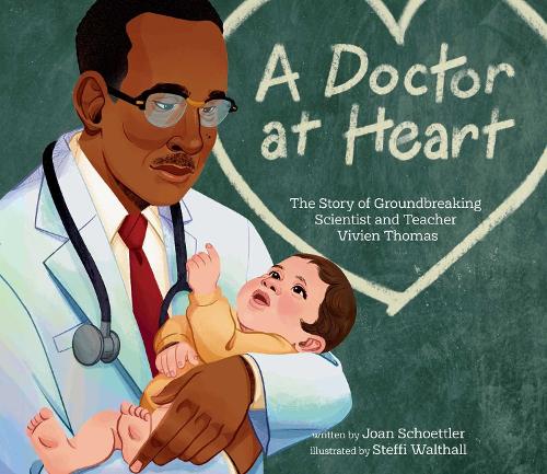 Бумажная книга «A Doctor at Heart: The Story of Groundbreaking Scientist and Teacher Vivien Thomas», автор Джоан Шеттлер - фото №1