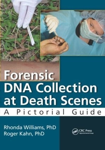 Бумажная книга «Forensic DNA Collection at Death Scenes: A Pictorial Guide» - фото №1