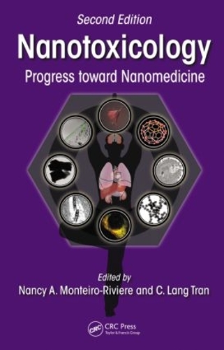 Бумажная книга «Nanotoxicology: Progress toward Nanomedicine, Second Edition» - фото №1