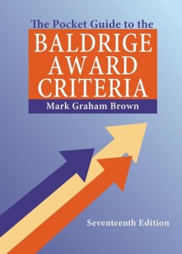 Бумажная книга «The Pocket Guide to the Baldrige Award Criteria (5-Pack)», авторов Джонатан Крейг, Марк Грэм Браун - фото №1