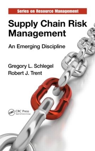 Бумажная книга «Supply Chain Risk Management: An Emerging Discipline», авторов Грегори Л. Шлегель, Роберт Дж. Трент - фото №1