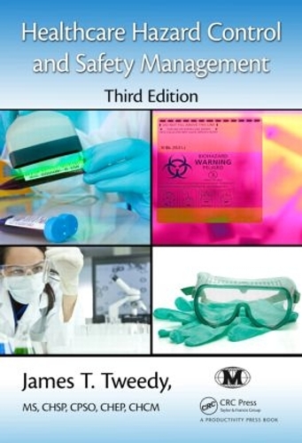 Бумажная книга «Healthcare Hazard Control and Safety Management», автор Джеймс Т. Твиди - фото №1