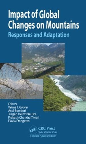 Бумажная книга «Impact of Global Changes on Mountains: Responses and Adaptation» - фото №1