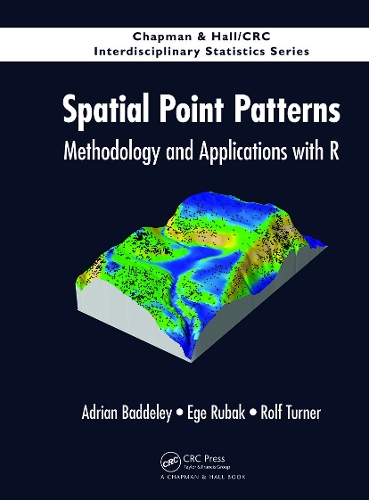 [object Object] «Spatial Point Patterns: Methodology and Applications with R», авторів Адріан Бадделі, Еге Рубак, Рольф Тернер - фото №1
