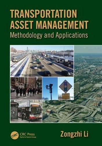 Паперова книга «Transportation Asset Management: Methodology and Applications», автор Цзунчжи Лі - фото №1