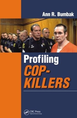 Бумажная книга «Profiling Cop-Killers», автор Энн Р. Бумбак - фото №1