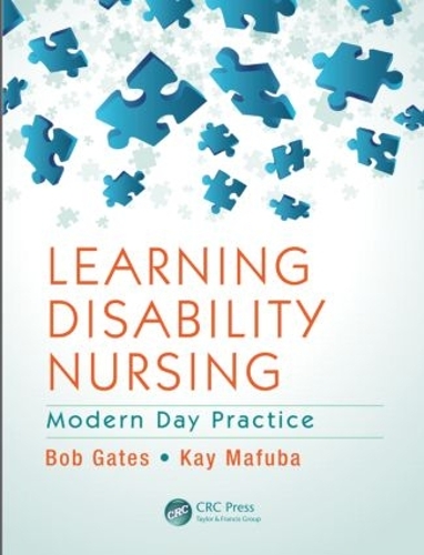 Бумажная книга «Learning Disability Nursing: Modern Day Practice», авторов Боб Гейтс, Кей Мафуба - фото №1