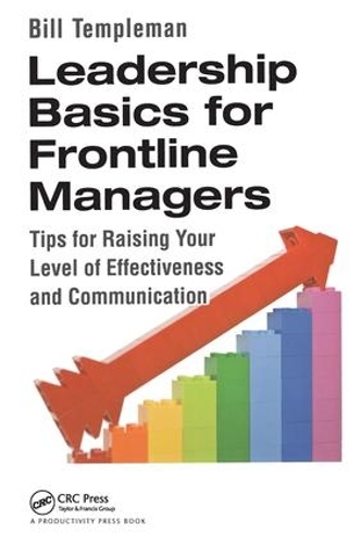 Паперова книга «Leadership Basics for Frontline Managers: Tips for Raising Your Level of Effectiveness and Communication», автор Білл Темплман - фото №1
