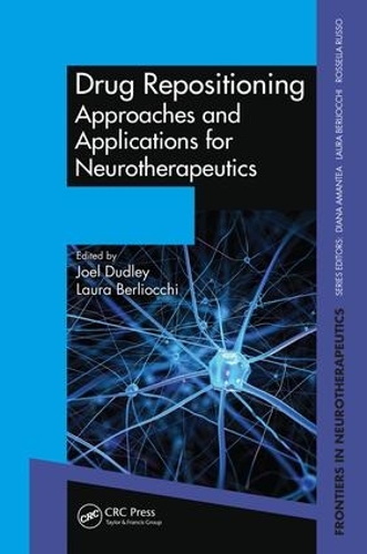 Бумажная книга «Drug Repositioning: Approaches and Applications for Neurotherapeutics» - фото №1