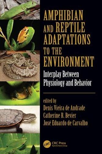 Бумажная книга «Amphibian and Reptile Adaptations to the Environment: Interplay Between Physiology and Behavior» - фото №1