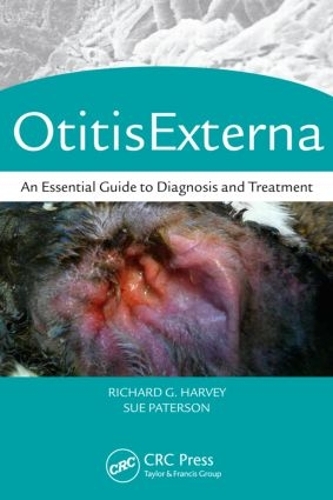 Паперова книга «Otitis Externa: An Essential Guide to Diagnosis and Treatment», авторів Річард Г. Харві, Сью Патерсон - фото №1