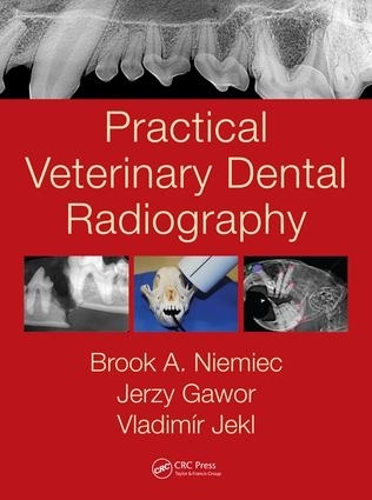 Бумажная книга «Practical Veterinary Dental Radiography», авторов Брук А. Нимец, Ежи Гавор, Владимир Жекл - фото №1