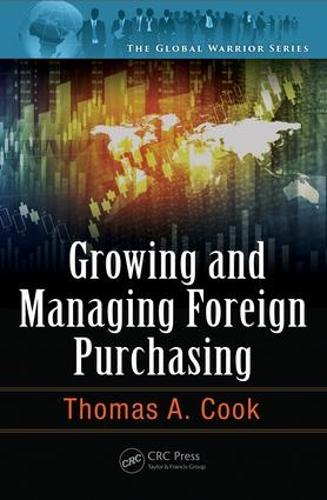 Бумажная книга «Growing and Managing Foreign Purchasing», автор Томас А. Кук - фото №1