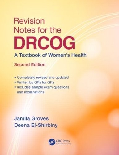 Бумажная книга «Revision Notes for the DRCOG: A Textbook of Women’s Health, Second Edition», авторов Дина Эль-Ширбини, Джамила Гровс - фото №1