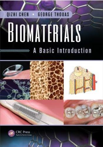 Бумажная книга «Biomaterials: A Basic Introduction», авторов Джордж Туас, Цичжи Чэнь - фото №1
