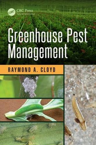 Бумажная книга «Greenhouse Pest Management», автор Рэймонд А. Клойд - фото №1