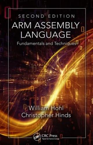 [object Object] «ARM Assembly Language: Fundamentals and Techniques, Second Edition», авторов Кристофер Хиндс, Уильям Хоул - фото №1