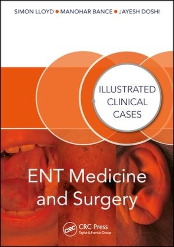 Бумажная книга «ENT Medicine and Surgery: Illustrated Clinical Cases» - фото №1