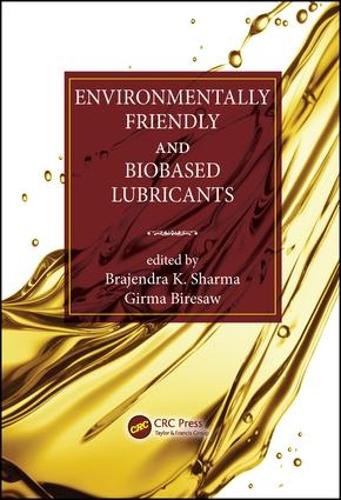 Бумажная книга «Environmentally Friendly and Biobased Lubricants» - фото №1