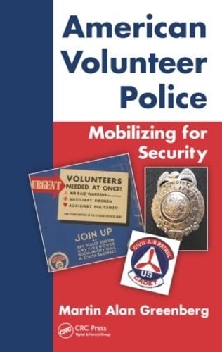 Бумажная книга «American Volunteer Police: Mobilizing for Security», автор Мартин Алан Гринберг - фото №1